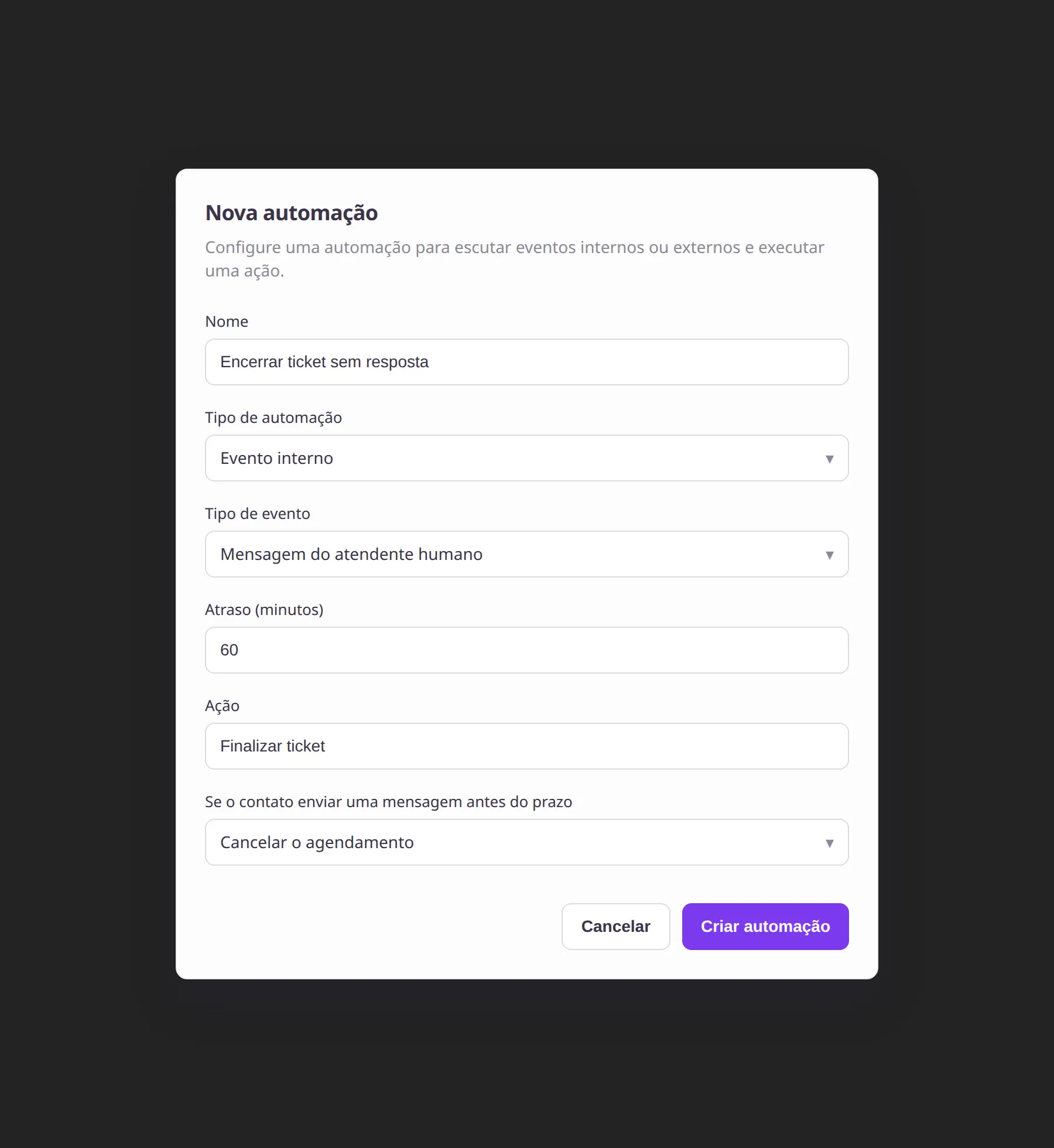 Modal Nova automação com tipo Evento interno, atraso em minutos e ação Finalizar ticket