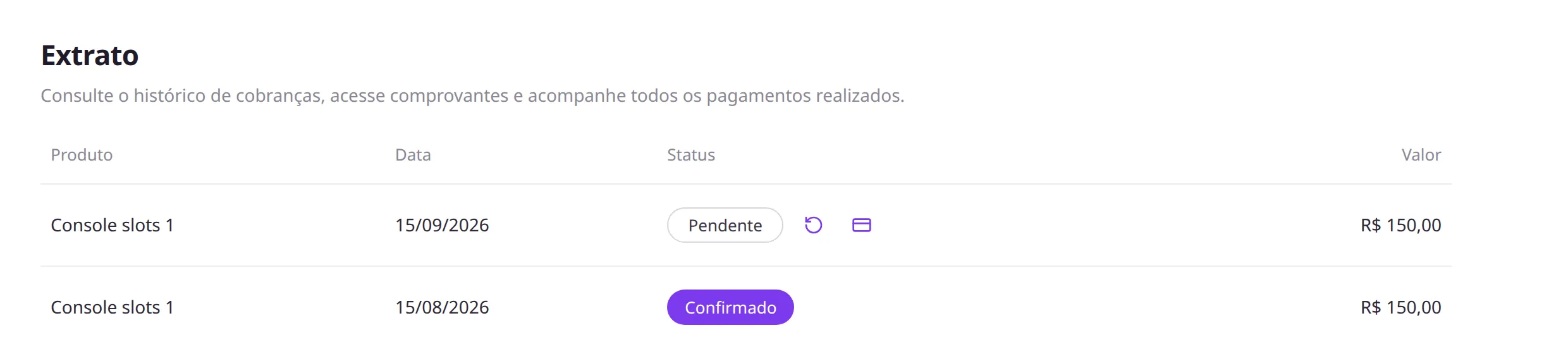 Extrato com cobrança confirmada e pagamento pendente vencido com ícones de pagamento